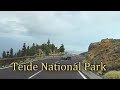 Teide National Park Tenerife - scenic road (TF-21) | 4K