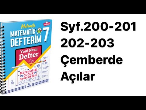 7.SINIF MATEMİTO S.200-201-202-203 ÇEMBERDE AÇILAR