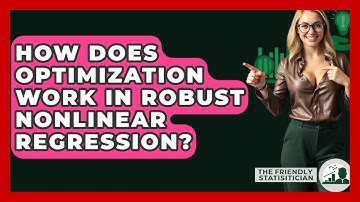 How Does Optimization Work In Robust Nonlinear Regression? - The Friendly Statistician