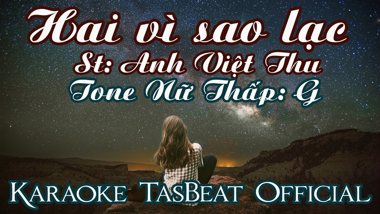 Karaoke Hai Vì Sao Lạc - Tone Nữ Thấp | TAS BEAT