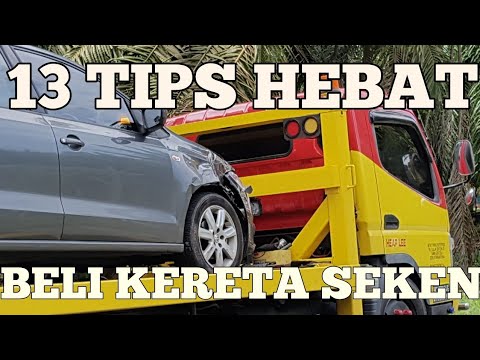 13 tips power untuk beli kereta terpakai  di  Malaysia  YouTube