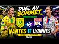 FC Nantes vs OL Lyonnes 🔥 Arkema Première Ligue | Simulation de Match (Fan Made)