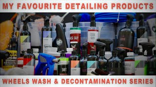 My Favourite Car Detailing Products | Wheels, Wash & Decontamination Series by Car Craft Auto Detailing 23,640 views 10 months ago 35 minutes