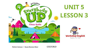 EVERYBODY UP 4 UNIT5 LESSON3