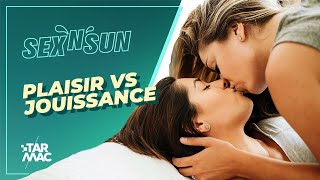 Plaisir vs jouissance ... c'est quoi la différence ? • SEX'N'SUN #016 ( LIVE )