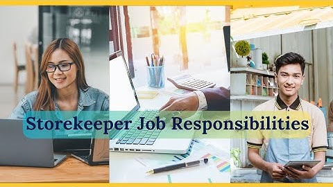 Storekeeper Job Responsibilities || How To Work Storekeeper boy