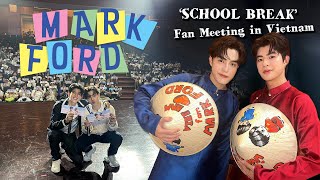 [Eng Sub] MARK-FORD Fan Meeting ‘SCHOOL BREAK’ in Vietnam 2023
