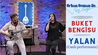 Buket Bengisu & Orhan Osman - Yalan - Orhan Osman'la Biz Bize - TRT Müzik Canlı Performans Resimi