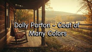 Dolly Parton – Coat of Many Colors (Lyrics Video) | Classic Country Music Storytelling
