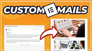 How To Create Custom Elementor Pro Emails for Free