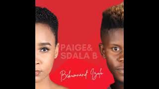 Sdala B & Paige - Bekumnandi Izolo