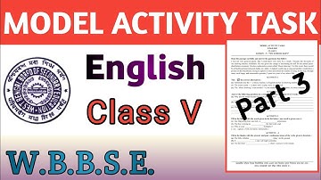 Model Activity Task English Class 5 Part 3 || Homework W.B.B.S.E. || Gyan Bikash. Smart