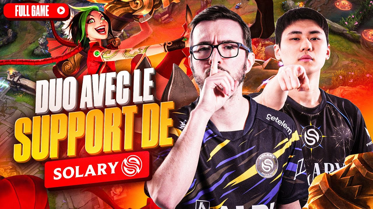 JE DUO AVEC LE SUPPORT DE SOLARY