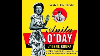 Anita O'Day & Gene Krupa - Watch the Birdie - 1941 [DES STEREO] 