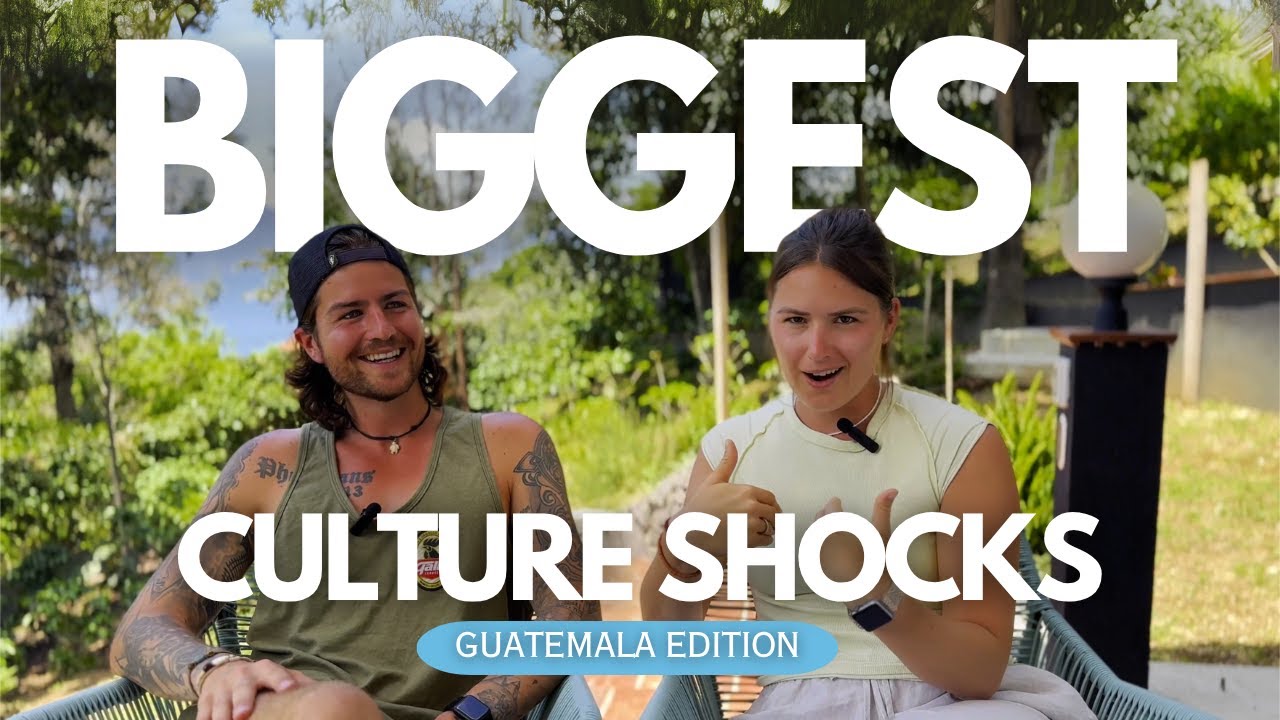 Our Top 5 Culture Shocks in Guatemala