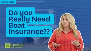 Do you REALLY need Boat Insurance