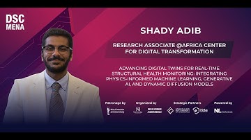 Real-Time Structural Health Monitoring Using Physics-Driven Digital Twins | Shady Adib | DSC MENA 25
