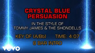 Tommy James & The Shondells - Crystal Blue Persuasion (Karaoke) Crystal Blue Persuasion Karaoke Tommy James Karaoke Version