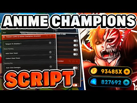 [🔥UPD2] Anime Champions Simulator Script / Hack | TOKEN INFINITO + AUTO RAID + FARM *PASTEBIN 2023*