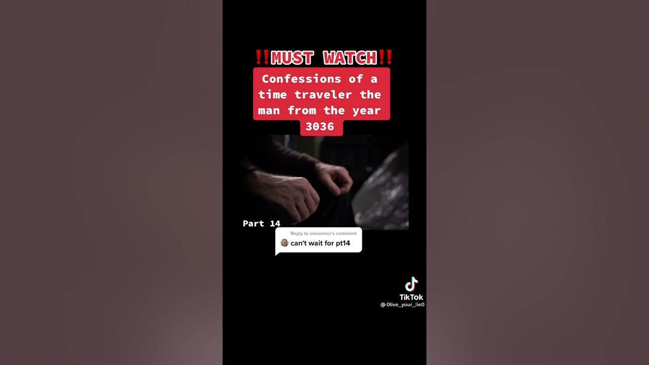 Confessions Of A Time Traveler 3036 Trailer Confessions of a time traveler the man from year 3036 🤔 - YouTube