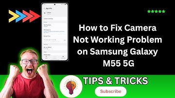 How to Fix Camera Not Working Problem on Samsung Galaxy M55 5G | Easy & Effective Solutions 2025!