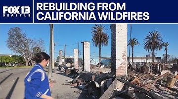 Businesses work to rebuild after California wildfires | FOX 13 Seattle