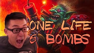 [Hearthstone] One Life 6 Bombs