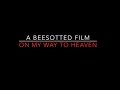 On My Way To Heaven – Beesotted With Brentford