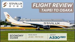 STARLUX Airlines JX 820 - Economy Class - TPE-KIX - Airbus A330-900NEO - March 2026