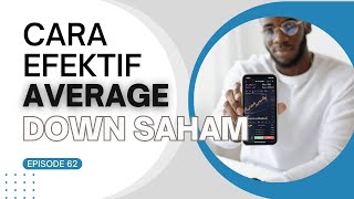 Cara Average Down Yang Akan Membuat Harga Beli Jadi Rendah di Saham