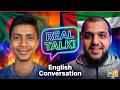 Real English Conversation: Practicing Speaking with a native from Dubai 🇦🇪 | Zihadul Islam