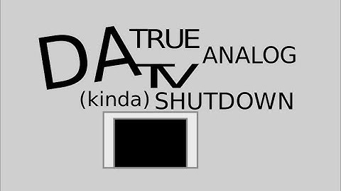 The TRUE Analog TV Shutdown Compilation (kinda)