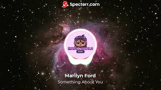 Something About You - Marilyn Ford