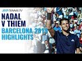 Rafa Nadal vs Dominic Thiem | Barcelona 2019 Semi-Final Extended Highlights