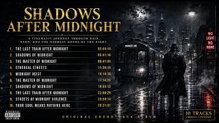 Shadows After Midnight | Dark Noir Cinematic Music @VibesHITSWorld