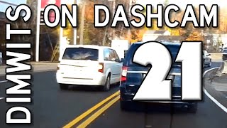 Dimwits On Dashcam - Vol 21