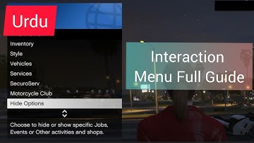 HOW TO USE INTERACTION MENU IN GTA V ONLINE - GTA URDU GUIDE