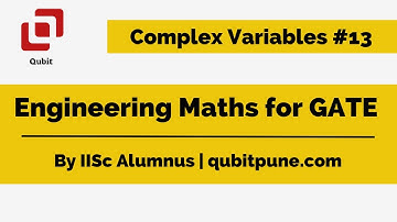 Real Integrals using Residue Theorem | Engineering Mathematics for GATE | Lecture 13 @qubitpune
