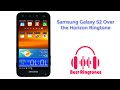 Over The Horizone Ringtone 1 Hour | Samsung Galaxy S2 Ringtone