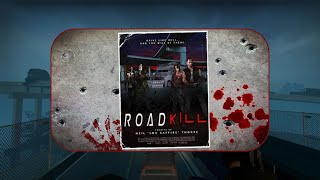 LEFT 4 DEAD 2 | Custom Full Campaign: 'Roadkill' [4K UHD 60FPS]