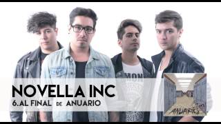 Video thumbnail of "Novella Inc. - Al Final (Full Album Stream)"