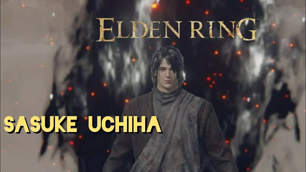 Sasuke uchiha em Elden ring YouTube