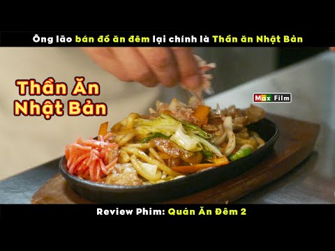 Ông lão bán đồ ăn đêm lại chính là Thần ăn Nhật Bản – review phim Quán Ăn Đêm 2 2023 mới nhất Ông lão bán đồ ăn đêm lại chính là Thần ăn Nhật Bản – review phim Quán Ăn Đêm 2 2023 mới nhất