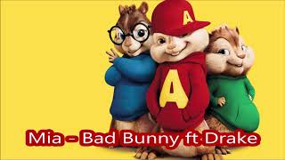 Mia Bad Bunny ft Drake - Alvin y las ardillas