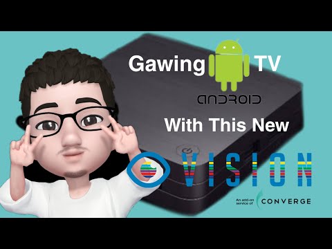 Gawing Android ang TV mo with Vision Box ni Converge