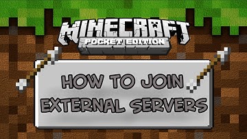 0.10.5 Minecraft PE :: Tutorial :: How To Join External Servers