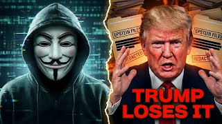 Anonymous Reveals the Truth: Why Is Trump Being Hidden in the Epstein Files?