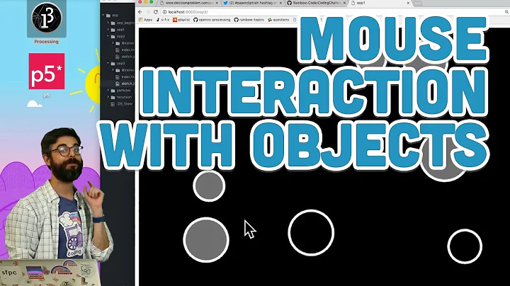 7.4: Mouse Interaction with Objects - p5.js Tutorial