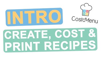 01 𝐂𝐨𝐬𝐭𝐨𝐌𝐞𝐧𝐮 - Introduction: How to Create, Cost & Print Recipes
