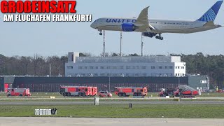 [GROßALARM AM FLUGHAFEN FRANKFURT!] - Sicherheitslandung United Airlines Boeing 787-9 Dreamliner -